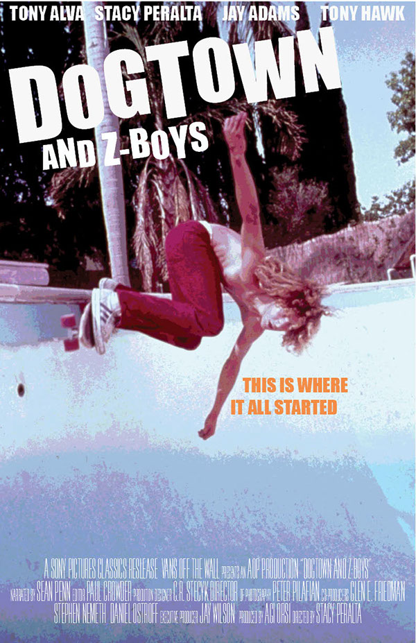 Theatrical poster for Dogtown and Z-Boys