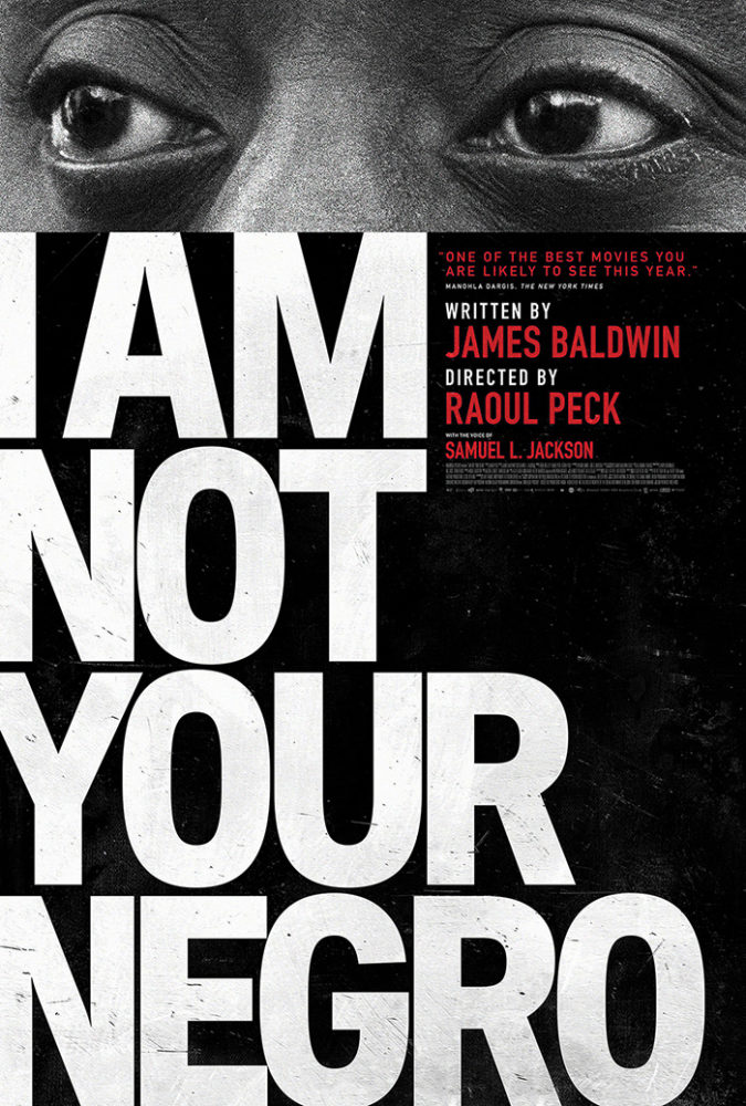 theatrical poster for I Am Not Your Negro