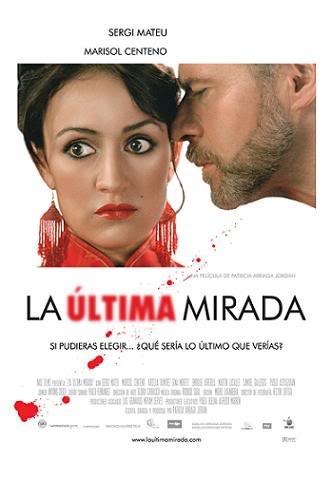 theatrical poster for la ultima mirada