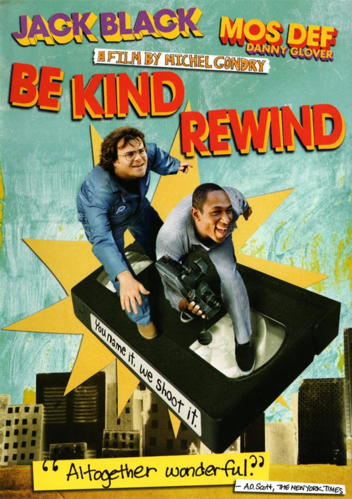 theatrical poster for be kind rewind