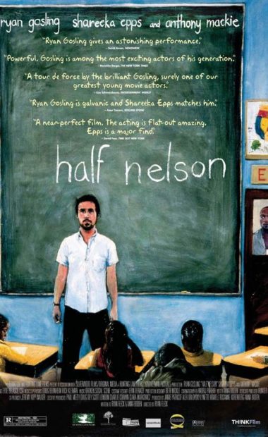theatrical poster for half nelson